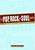 The Pop, Rock, and Soul Reader: Histories and Debates