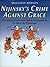 Nijinsky's Crime Against Grace: Reconstruction Score of the Original Choreography for Le Sacre Du Printemps (Dance & Music Series)