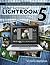 Adobe Photoshop Lightroom 5 - The Missing FAQ by Victoria Bampton