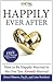 Happily Ever After: How To ...