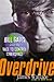 Overdrive: Bill Gates and the Race to Control Cyberspace