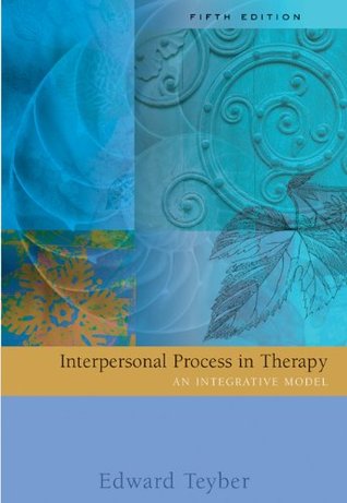 Interpersonal Process in Therapy: An Integrative Model (Hardcover)