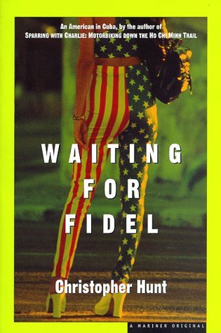 Waiting for Fidel (Paperback)