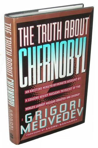 The Truth About Chernobyl (Hardcover)