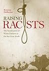 Raising Racists: ...