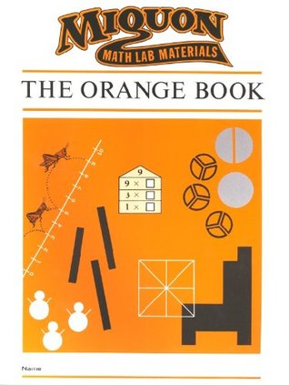 The Orange Book (Miquon Math Lab Materials)