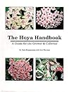 The Hoya Handbook: A Guide for the Grower and Collection