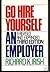 Go Hire Yourself an Employer