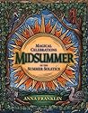 Midsummer: Magical Celebrations of the Summer Solstice (Holiday Series)