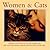 Women & Cats Will Do As They Please, and Men and Dogs Should ... by Andrea Donner
