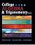 College Algebra & Trigonometry
