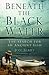 Beneath the Black Water by Jon Berry