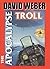 The Apocalypse Troll