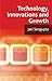Technology, Innovations and Growth