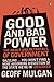 Good and Bad Power: The Ideals and Betrayals of Government
