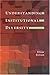 Understanding Institutional Diversity (Princeton Paperbacks)