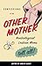 Confessions of the Other Mother by Harlyn Aizley