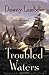 Troubled Waters (Alan Lewrie, #14)