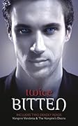 Twice Bitten...: Vampire Vendetta/The Vampire's Desire