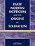 Early Modern Skepticism and...