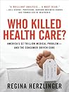 Who Killed Health...
