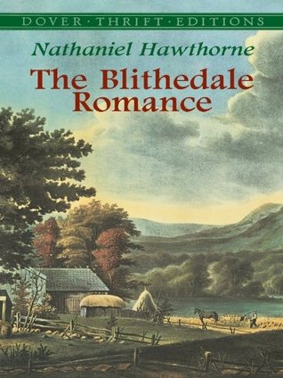 The Blithedale Romance