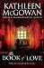 The Book of Love by Kathleen McGowan