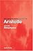 Routledge Philosophy GuideBook to Aristotle and the Metaphysics (Routledge Philosophy GuideBooks)