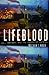 Lifeblood: Oil, Freedom, and the Forces of Capital (A Quadrant Book)