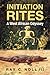 Initiation Rites: A West African Odyssey