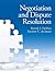 Negotiation and Dispute Resolution