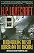 Bloodcurdling Tales of Horror and the Macabre by H.P. Lovecraft