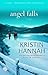 Angel Falls by Kristin Hannah