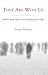 They Are With Us: Advice from Spirit on changing your life. (Lorna Adams & the Afterlife Book 1)