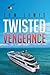 Twisted Vengeance