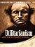 Utilitarianism by John Stuart Mill