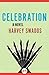 Celebration: A Novel
