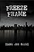 Freeze Frame (Mystery Chronicles of New York Women Book 1)