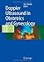 Doppler Ultrasound in Obstetrics and Gynecology