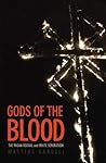 Book cover for Gods of the Blood: The Pagan Revival and White Separatism