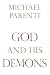God and His Demons by Michael Parenti author of T... God and His Demons by Michael Parenti author of T...