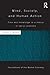 Mind, Society, and Human Action: Time and Knowledge in a Theory of Social Economy (Routledge Foundations of the Market Economy Book 29)
