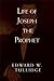 Life of Joseph the Prophet