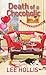 Death of a Chocoholic (Hayley Powell Food and Cocktails Mystery, #4)