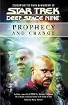 Book cover for Prophecy and Change (Star Trek: Deep Space Nine)