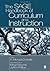 The SAGE Handbook of Curric...