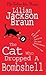 The Cat Who Dropped A Bombshell by Lilian Jackson Braun
