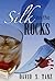 Silk on the Rocks (Philadel...