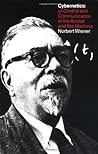 Cybernetics: or t...