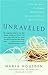 Unraveled by Maria Housden